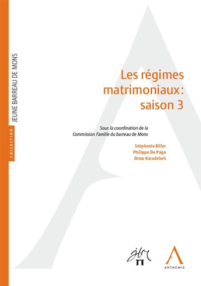 Les régimes matrimoniaux : saison 3