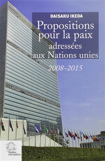 Propositions pour la paix adressées aux Nations unies : 2008-2015