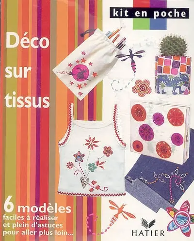 Déco sur tissus