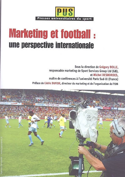 Marketing et football : une perspective internationale