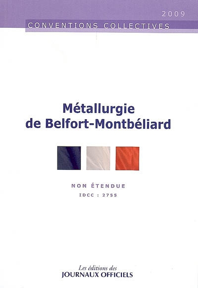 Métallurgie de Belfort-Montbéliard : IDCC 2755