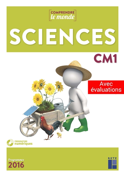 Comprendre le monde sciences Cm1