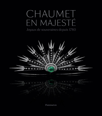 Chaumet en majesté : joyaux de souveraines depuis 1780 : exposition, Monaco, Grimaldi forum, du 12 juillet au 28 août 2019