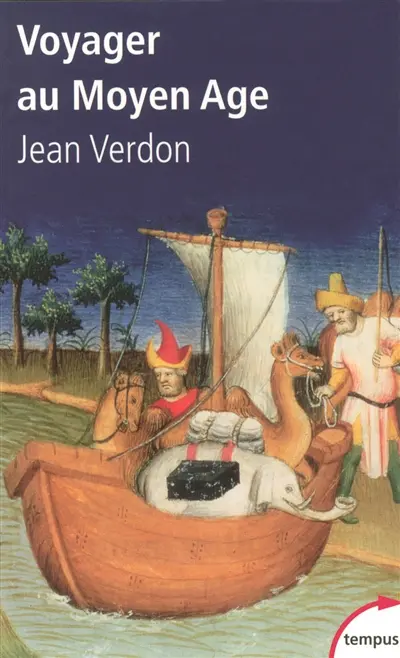 Voyager au Moyen Age