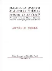 Malheurs d'Anto : et autres poèmes
