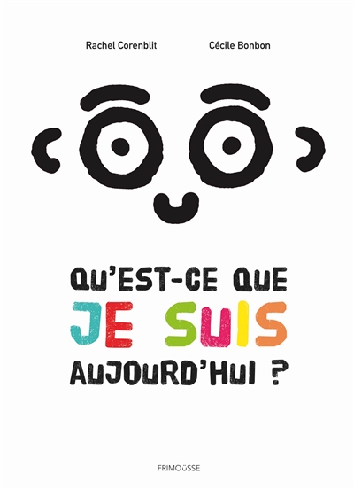 Qu'est-ce que je suis aujourd'hui ?