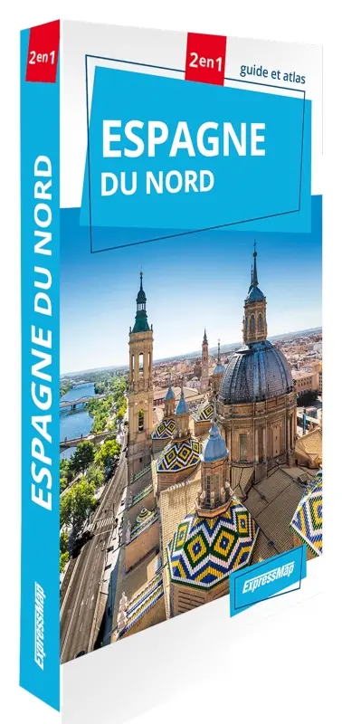 Espagne du Nord : 2 en 1 : guide et atlas