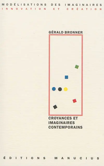 Croyances et imaginaires contemporains