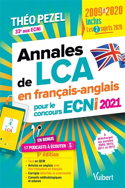 Annales de LCA en français-anglais pour le concours ECNi 2021 : 2009 à 2020