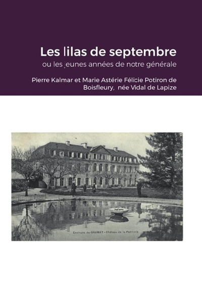 Les lilas de septembre ou...