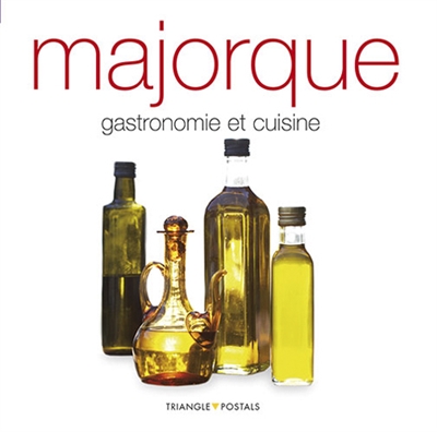 Majorque : gastronomie et cuisine