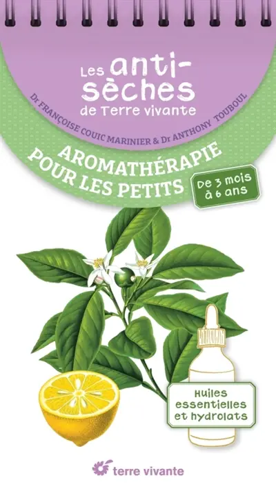 Aromathérapie pour les petits : huiles essentielles et hydrolats