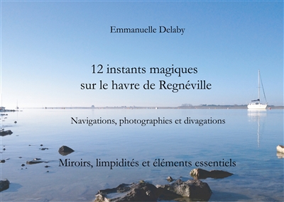 12 instants magiques sur le...