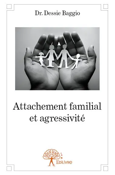 Attachement familial et agressivité