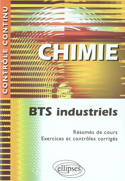 Chimie BTS industriels