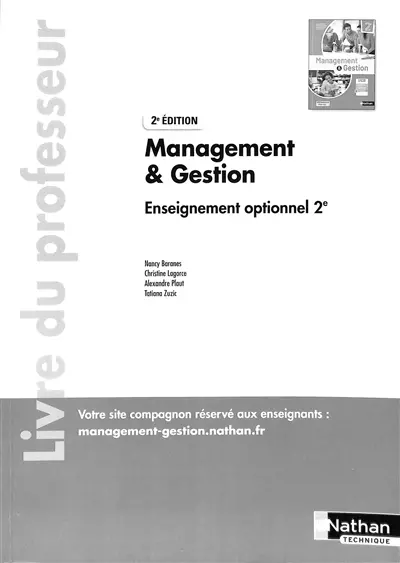 Management & gestion : enseignement optionnel 2de : livre du professeur