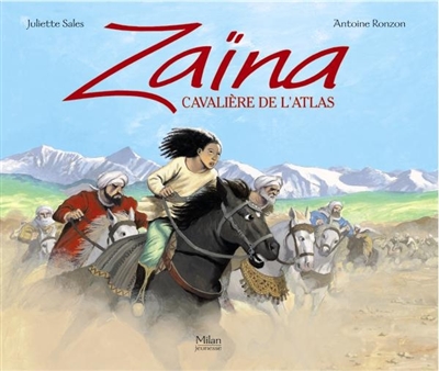 Zaïna : cavalière de l'Atlas