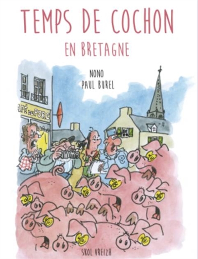 Temps de cochon en Bretagne