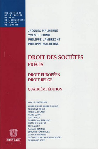 Droit des sociétés, précis : droit européen, droit belge