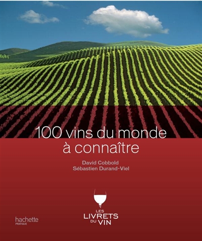 100 vins du monde à connaître