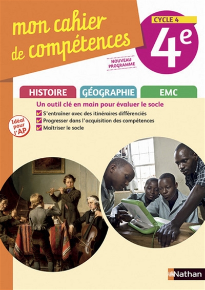 Mon cahier de compétences histoire, géographie, EMC 4e, cycle 4 : nouveau programme