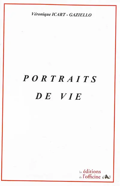 Portraits de vie