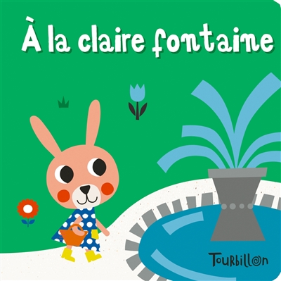 A la claire fontaine : une comptine à chanter... dans le bain !