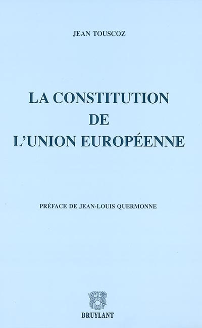 La Constitution de l'Union européenne