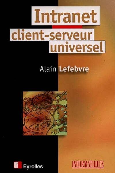 Intranet client-serveur universel