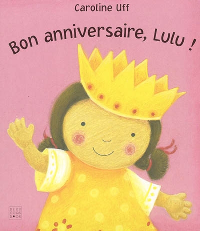 Bon anniversaire, Lulu
