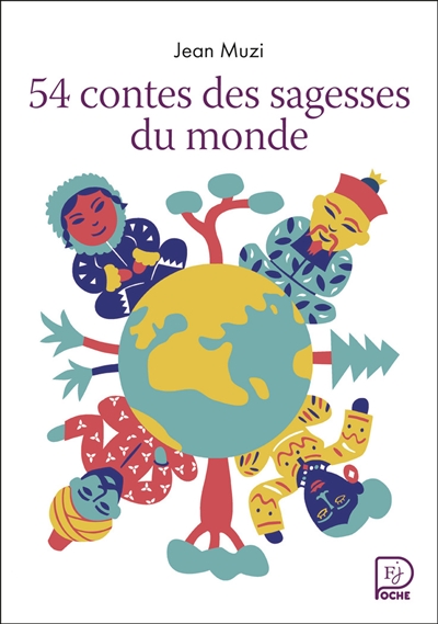 54 contes des sagesses du...