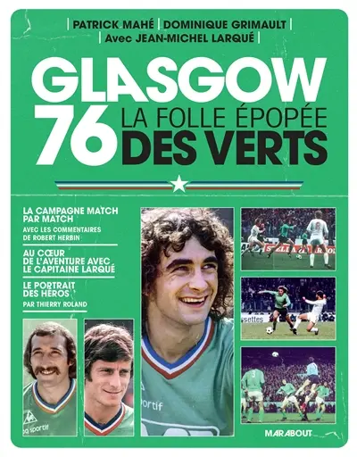 Glasgow 76 : la folle épopée des Verts