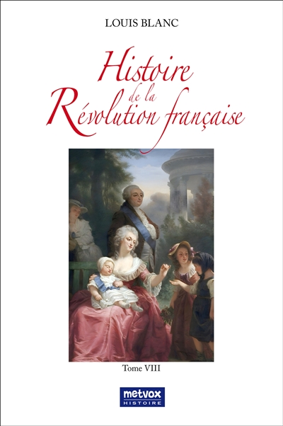 Histoire de la Révolution...