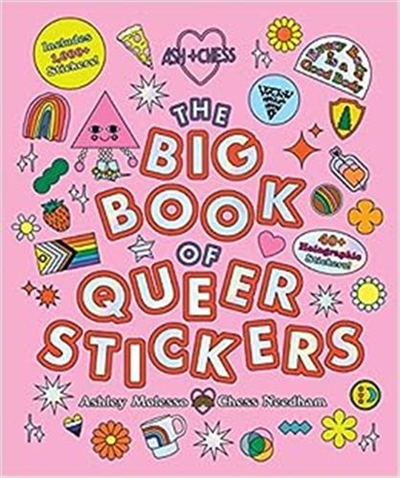 The Big Book of Queer Stickers : Includes 1,000+ Stickers !