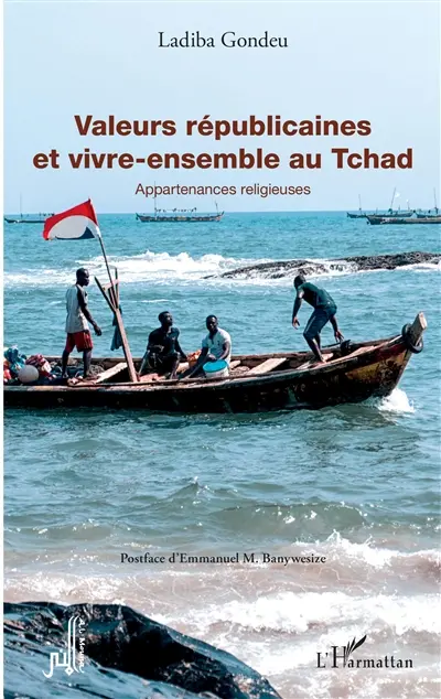 Valeurs républicaines et vivre-ensemble au Tchad : appartenances religieuses