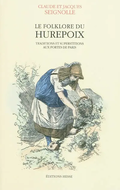 Traditions et superstitions aux portes de Paris