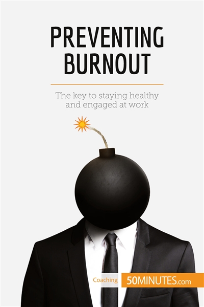 Preventing Burnout : The...