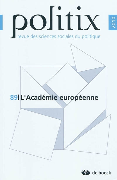 Politix, n° 89. L'académie européenne