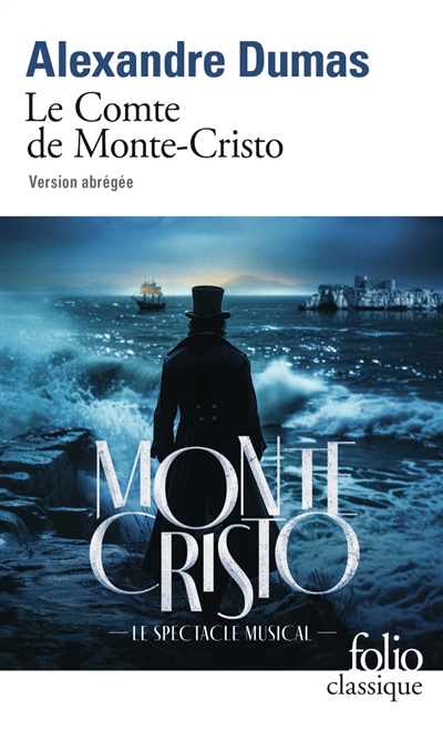 Le comte de Monte-Cristo : version abrégée