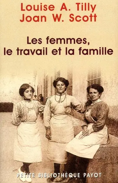 Les femmes, le travail et la famille