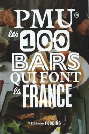 PMU, les 100 bars qui font la France