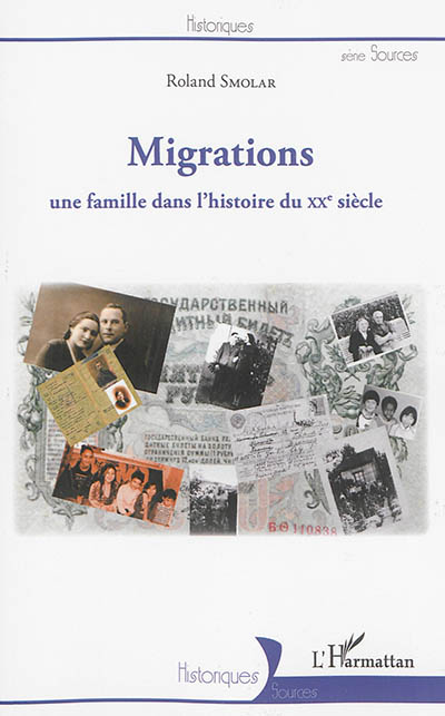 Migrations : une famille dans l'histoire du XXe siècle