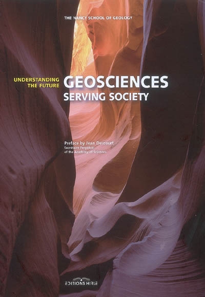 Geosciences serving society : understanding the future