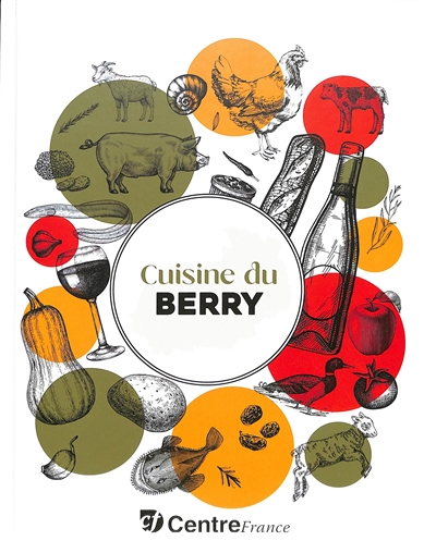 Cuisine du Berry