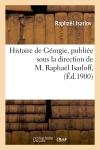 Histoire de Géorgie ,...