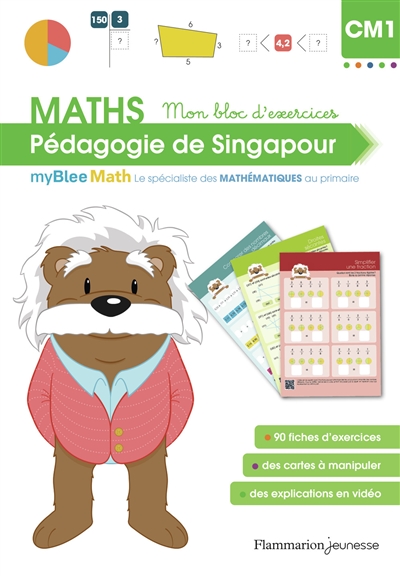 maths, pédagogie de singapour cm1 : mon bloc d'exercices : myblee math, le spécialiste des mathématiques au primaire