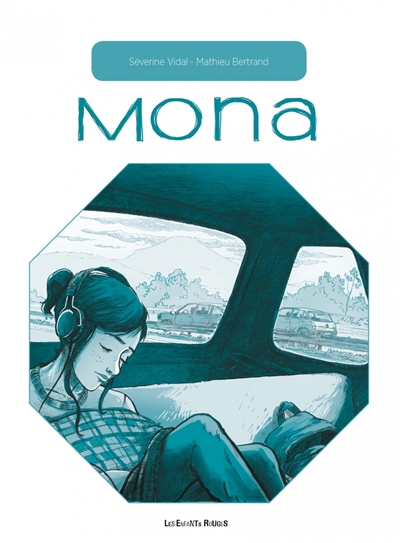 Les petites marées. Vol. 1. Mona