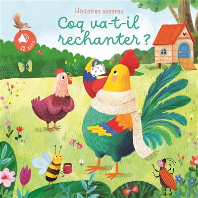 Coq va-t-il rechanter ?