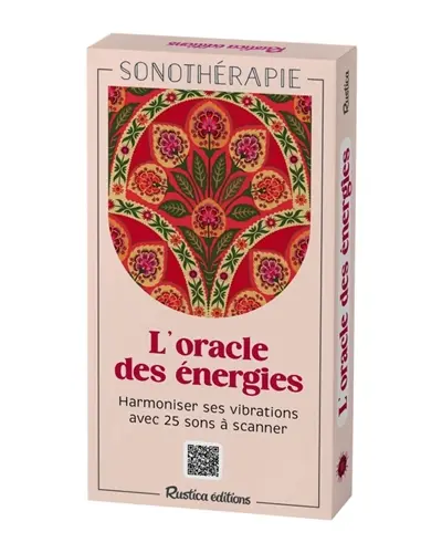 L'oracle des énergie : harmoniser ses vibrations avec 25 sons à scanner : sonothérapie L'oracle des énergie : harmoniser ses vibrations avec 25 sons à scanner : sonothérapie