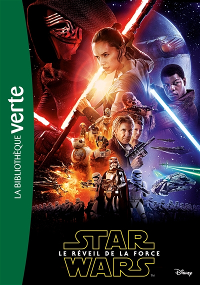 Star Wars. Episode VII : le roman du film : le réveil de la force